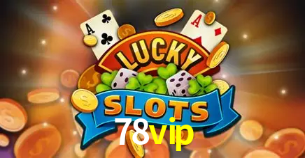 Descubra o Mundo do Cassino Online com 78vip