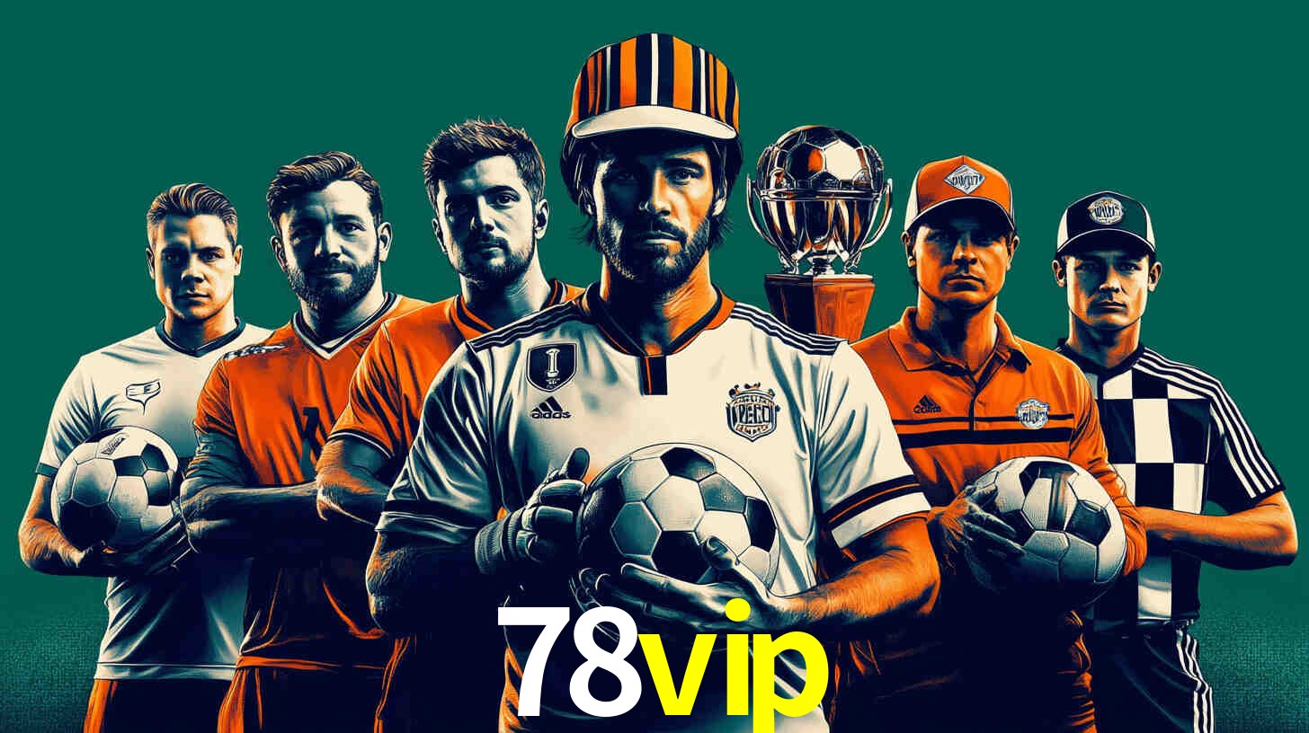 Descubra o Programa VIP da 78vip: Vantagens Exclusivas para Jogadores